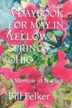 Bertrand.pt - A Daybook For May In Yellow Springs, Ohi