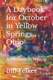 A Daybook For October In Yellow Springs,