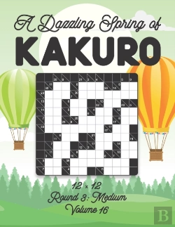 Bertrand.pt - A Dazzling Spring Of Kakuro 12 X 12 Round 3