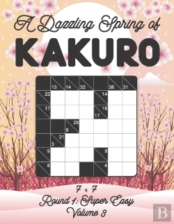 Bertrand.pt - A Dazzling Spring Of Kakuro 7 X 7 Round 1