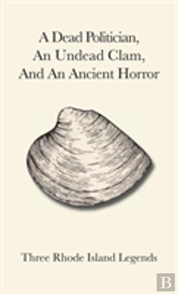 Bertrand.pt - A Dead Politician, An Undead Clam, And An Ancient Horror