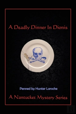 Bertrand.pt - A Deadly Dinner In Dionis: A Nantucket M