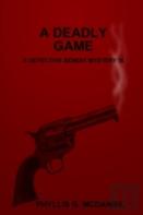 A Deadly Game: A Detective Bendix Mystery Ix