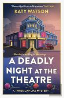 A Deadly Night At The Theatre