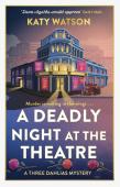 A Deadly Night At The Theatre