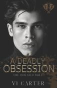 A Deadly Obsession