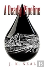 A Deadly Pipeline