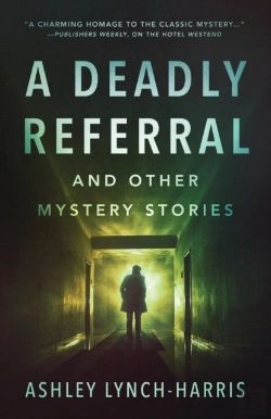 Bertrand.pt - A Deadly Referral And Other Mystery Stories
