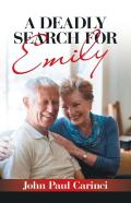 A Deadly Search For Emily