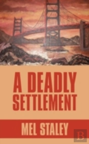 A Deadly Settlement