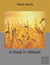 A Deal In Wheat