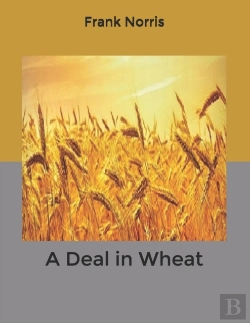 Bertrand.pt - A Deal In Wheat