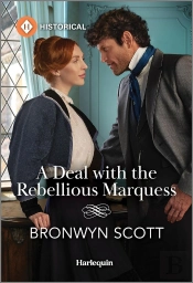 A Deal With The Rebellious Marquess