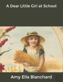 Bertrand.pt - A Dear Little Girl At School