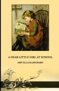 A Dear Little Girl At School