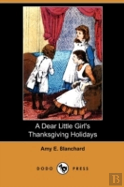 Bertrand.pt - A Dear Little Girl'S Thanksgiving Holida