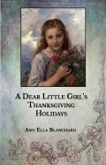 A Dear Little Girl'S Thanksgiving Holidays
