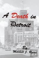 A Death In Detroit