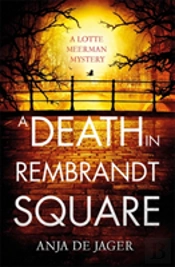 A Death In Rembrandt Square