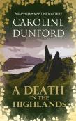 A Death In The Highlands (Euphemia Martins Mystery 2)