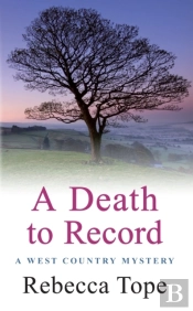 A Death To Record : The Riveting Countryside Mystery