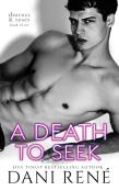 A Death To Seek