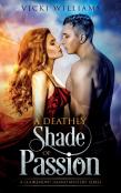 A Deathly Shade Of Passion
