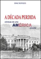 A Década Perdida
