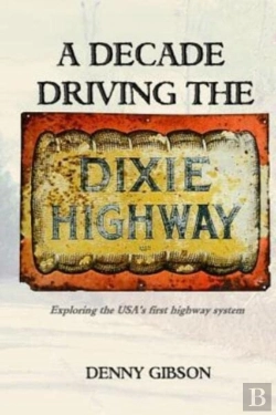 Bertrand.pt - A Decade Driving The Dixie Highway