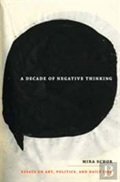 A Decade Of Negative Thinking
