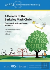A Decade Of The Berkeley Math Circle