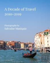 A Decade Of Travel