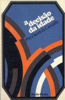 A Decisão da Idade