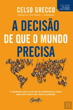 Bertrand.pt - A Decisão De Que O Mundo Precisa