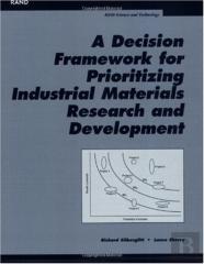 A Decision Framework For Prioritizing Industrial Materials Research And Development