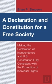 A Declaration And Constitution For A Free Society