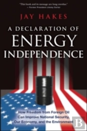 A Declaration Of Energy Independence