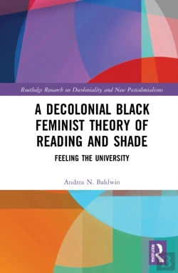 Bertrand.pt - A Decolonial Black Feminist Theory Of Reading And Shade