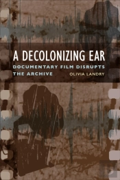 A Decolonizing Ear