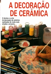 A Decoração de Cerâmica