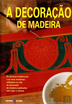 Bertrand.pt - A Decoração de Madeira