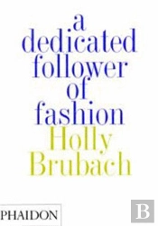 A Dedicated Follower Of Fashion