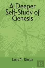 A Deeper Self-Study Of Genesis
