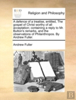 Bertrand.pt - A Defence Of A Treatise, Entitled, The G