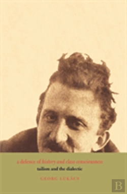 Bertrand.pt - A Defence Of History And Class Consciousness