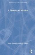 A Defence Of Nihilism