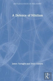 A Defence Of Nihilism