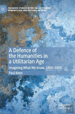 Bertrand.pt - A Defence Of The Humanities In A Utilitarian Age