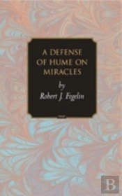 A Defense Of Hume On Miracles