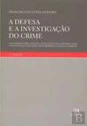 A Defesa e a Investigação do Crime